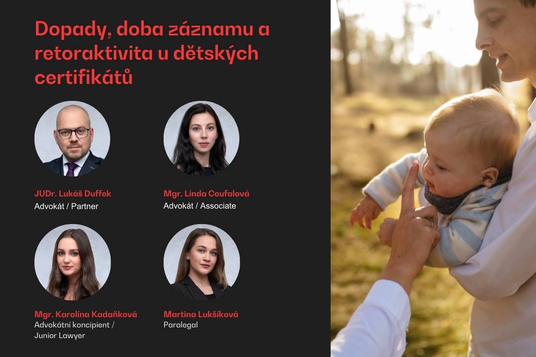Doba z&aacute;znamu retroaktivita a dopady dětsk&eacute;ho certifik&aacute;tu