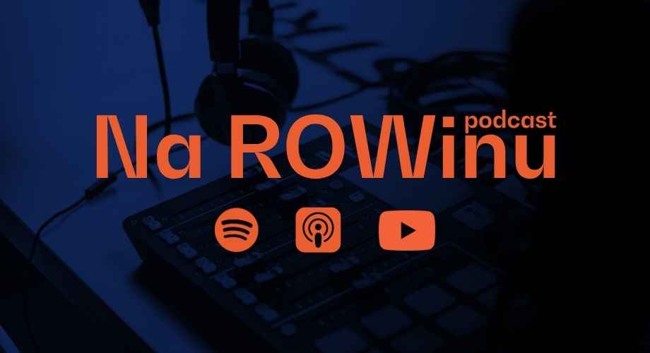 Na ROWinu podcast